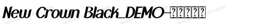 New Crown Black_DEMO字体转换